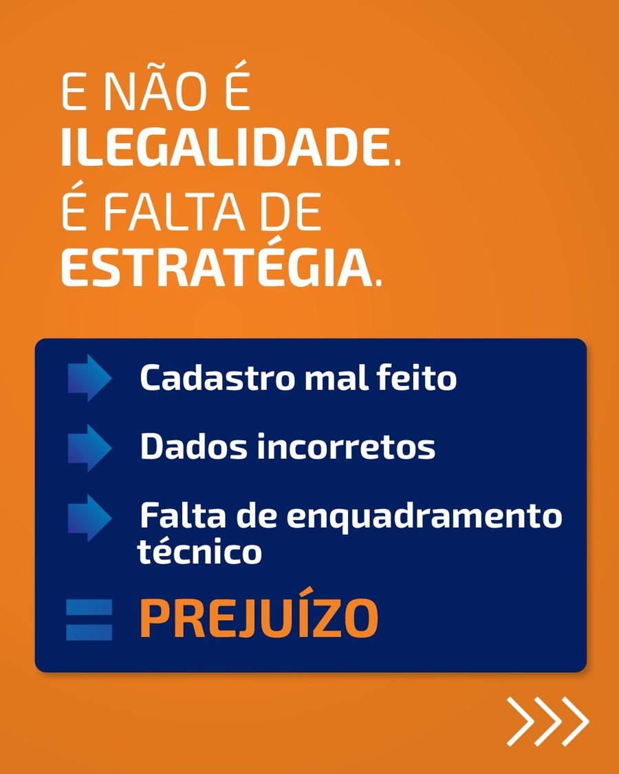 Peça informativa: cadastro mal feito, dados incorretos e falta de enquadramento técnico podem gerar prejuízo